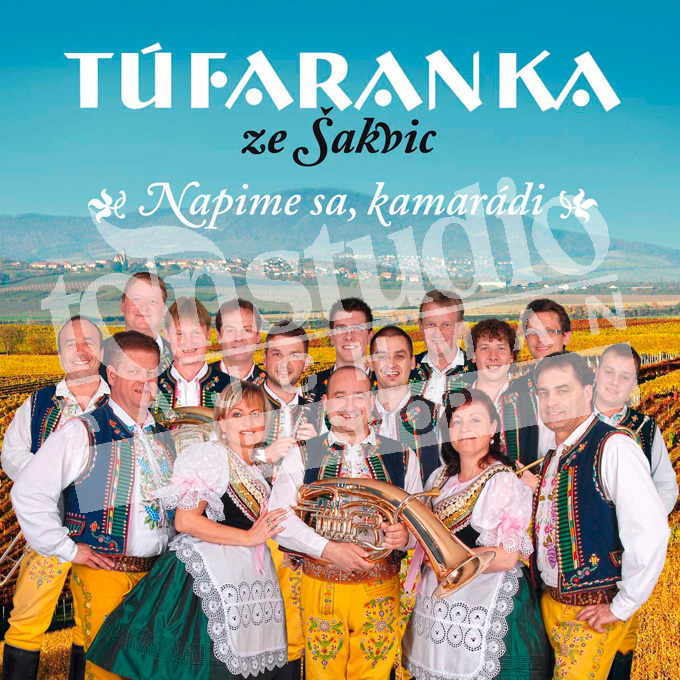 TÚFARANKA - Napime sa, kamarádi