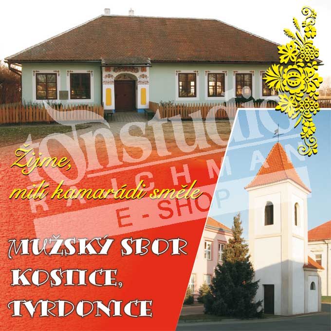 MUŽSKÝ SBOR KOSTICE, TVDONICE