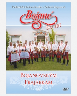 BOJANÉ - Bojanovským frajárkám