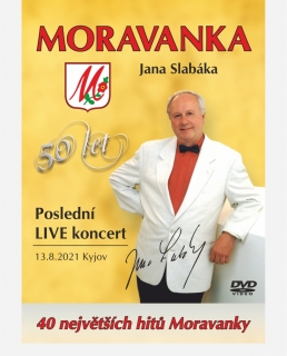 MORAVANKA Jana Slabáka - Poslední LIVE koncert DVD