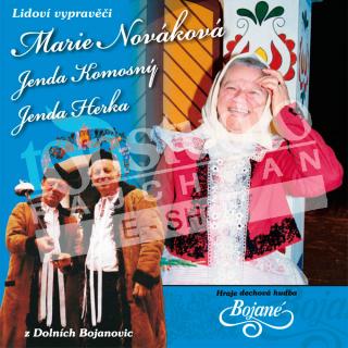 Lidová vypravěčka MARIE NOVÁKOVÁ a BOJANÉ (CD)