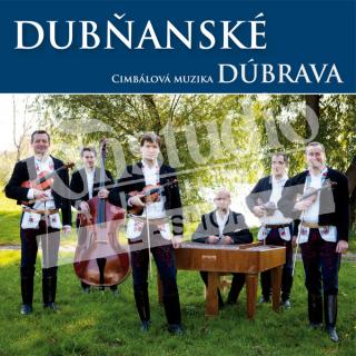 Cimbálová muzika DÚBRAVA - Dubňanské