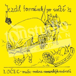 Lučec Vnučec - Jezdil formánek po světě