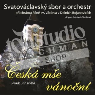Česká mše vánoční - Chrámový sbor a orchestr Dolní Bojanovice